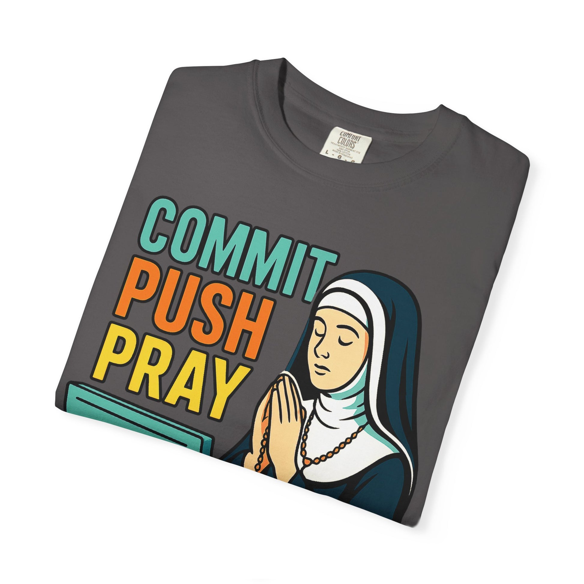 Commit Push Pray Nun Software Developer T-shirt